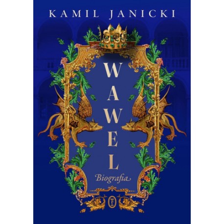 Wawel Biografia Kamil Janicki