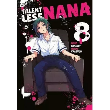 Talentless Nana 8 Looseboy, Iori Furuya