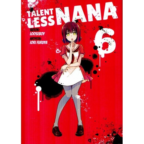 Talentless Nana 6 Looseboy, Iori Furuya