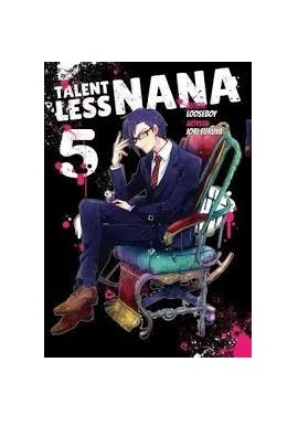 Talentless Nana 5 Looseboy, Iori Furuya