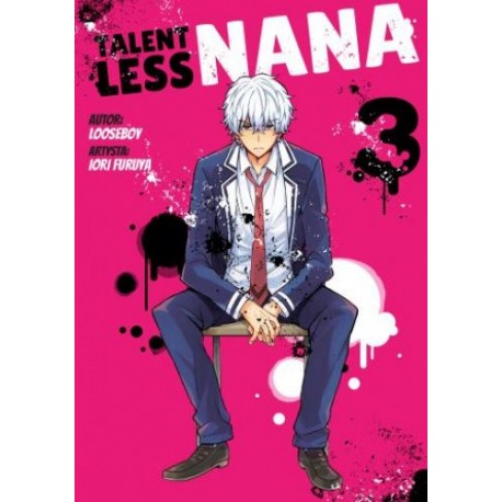 Talentless Nana 3 Looseboy, Iori Furuya