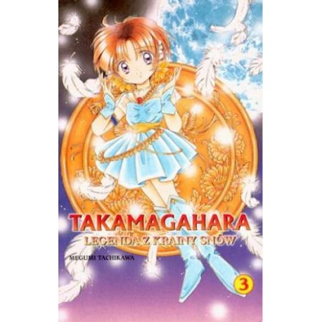 Takamagahara Legenda z Krainy Snów 3 Megumi Tachikawa