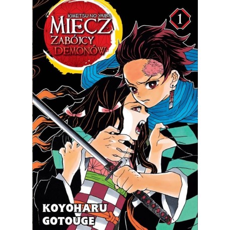 Miecz zabójcy demonów 1 Koyoharu Gotouge