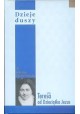 Dzieje duszy Święta Teresa od Dzieciątka Jezus