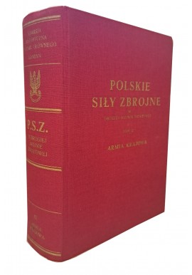 POLSKIE SIŁY ZBROJNE W DRUGIEJ WOJNIE ŚWIATOWEJ tom III ARMIA KRAJOWA