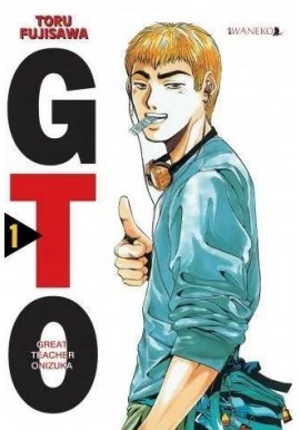 Great Teacher Onizuka 1 Toru Fujisawa