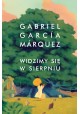 Widzimy się w sierpniu Gabriel Garcia Marquez