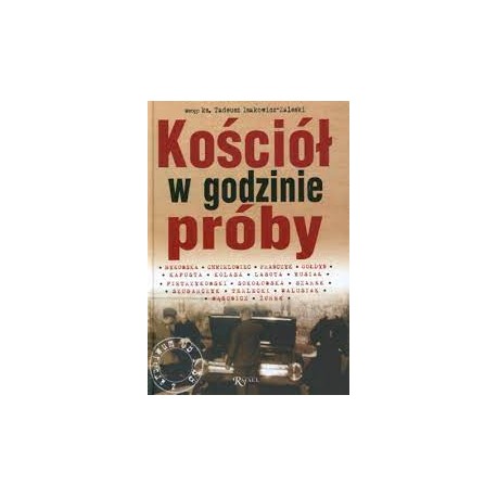 Kościół w godzinie próby Praca zbiorowa