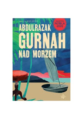 Nad morzem Abdulrazak Gurnah