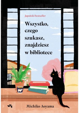 Wszystko, czego szukasz, znajdziesz w bibliotece Michiko Aoyama