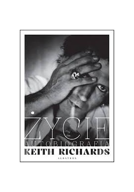 Życie Autobiografia Keith Richards