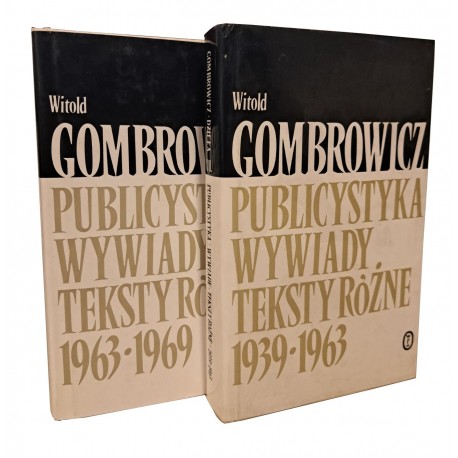 GOMBROWICZ Witold - Dzieła tom XIII-XIV Publicystyka, Wywiady Teksty Różne [I wyd.]