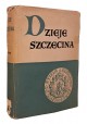 Dzieje Szczecina tom II Gerard Labuda (red.)