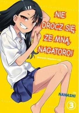 Nie drocz się ze mną, Nagatoro! 3 Nanashi