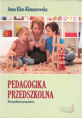 Pedagogika przedszkolna Anna Klim-Klimaszewska