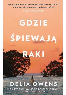 Gdzie śpiewają raki Delia Owens