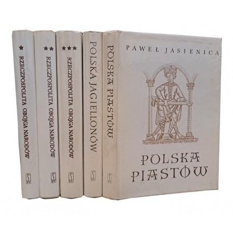 Polska Piastów, Rzeczpospolita Obojga Narodów (3 tomy), Polska Jagiellonów Paweł Jasienica kpl