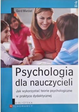 Psychologia dla nauczycieli Gerd Mietzel