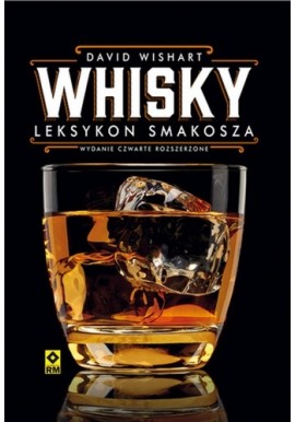 Whisky leksykon smakosza David Wishart