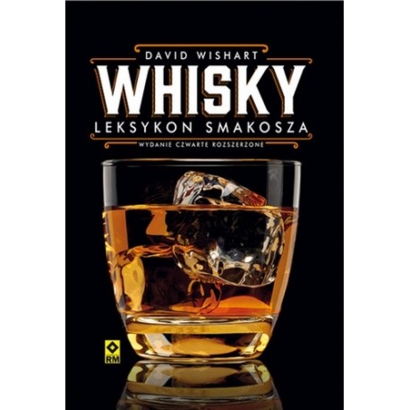 Whisky leksykon smakosza David Wishart