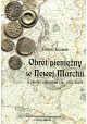 Obrót pieniężny w Nowej Marchii w okresie askańskim (ok. 1250-1319) Tadeusz Szczurek