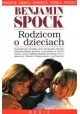 Rodzicom o dzieciach Benjamin Spock