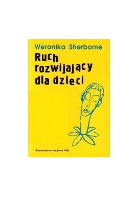 Ruch rozwijający dla dzieci Weronika Sherborne