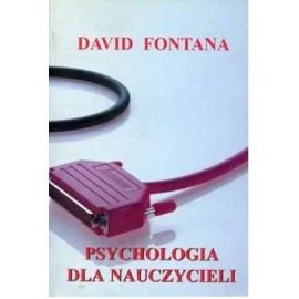 Psychologia dla nauczycieli David Fontana