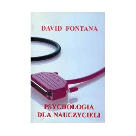 Psychologia dla nauczycieli David Fontana