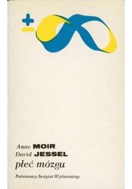 Płeć mózgu Anne Moir, David Jessel