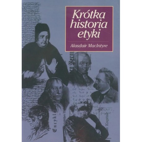 Krótka historia etyki Alasdair MacIntyre