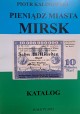 KALINOWSKI Piotr - Pieniądz Miasta Mirsk Katalog