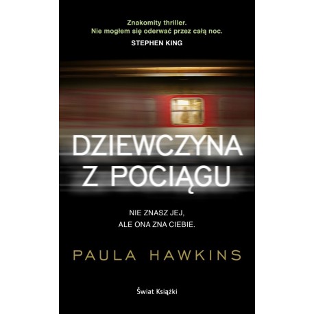 Dziewczyna z pociągu Paula Hawkins