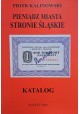 KALINOWSKI Piotr - Pieniądz Miasta Stronie Śląskie Katalog