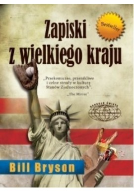 Zapiski z wielkiego kraju Bill Bryson