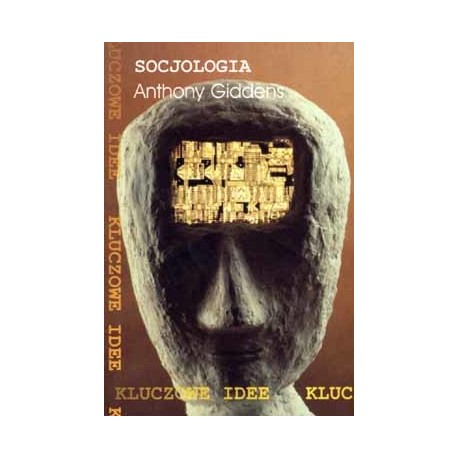 Socjologia Anthony Giddens