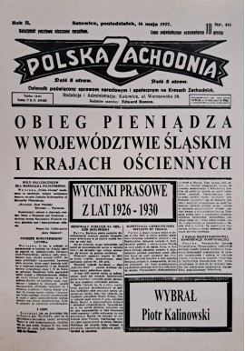 KALINOWSKI Piotr - Obieg pieniądza w województwie śląskim i krajach ościennych. Wycinki prasowe z lat 1926-1930