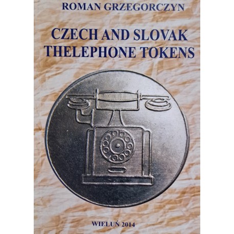 GRZEGORCZYN Roman - Czech and Slovak Thelephone Tokens