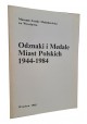 Odznaki i Medale Miast Polskich 1944-1984 katalog Tadeusz Polak