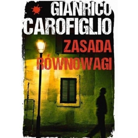 Zasada równowagi Gianrico Carofiglio