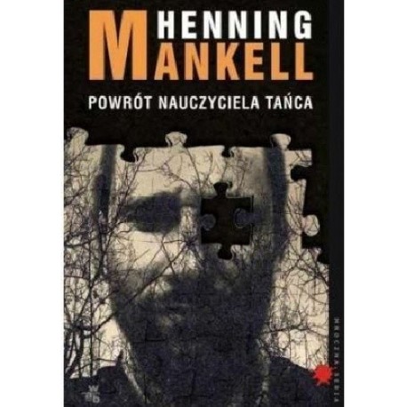 Niespokojny człowiek Henning Mankell