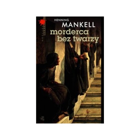 Morderca bez twarzy Henning Mankell