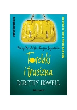 Torebki i trucizna Dorothy Howell