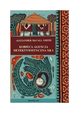 Kobieca agencja detektywistyczna nr 1 Alexander McCall Smith