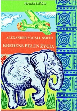 Kredens pełen życia Alexander McCall Smith