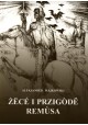 Życie i przygody Remusa Aleksander Majkowski (wersja w języku kaszubskim)