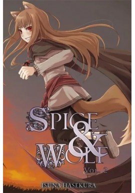 Spice & Wolf vol. 2 Isuna Hasekura