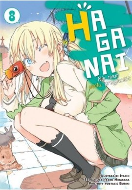 HAGANAi Nie mam wielu przyjaciół 8 Yomi Hirasaka, Itachi (ilustr.)