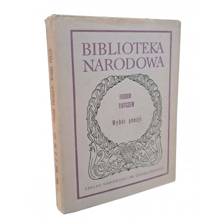 Wybór poezji Fiodor Tiutczew Seria BN