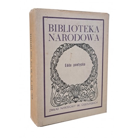 Edda poetycka Seria BN Apolonia Załuska-Stromberg (opracowanie i tłumaczenie)